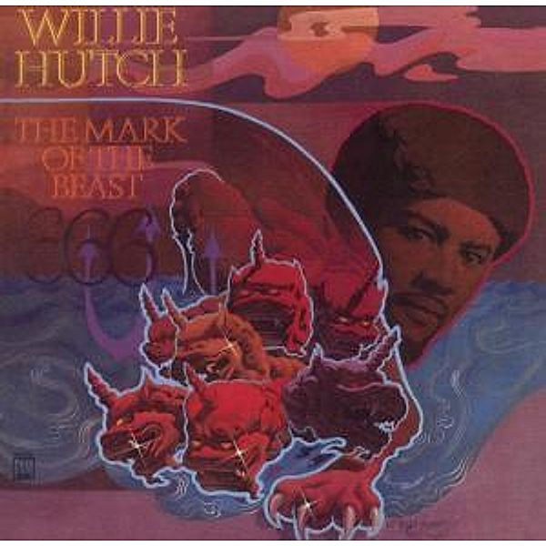 The Mark Of The Beast, Willie Hutch
