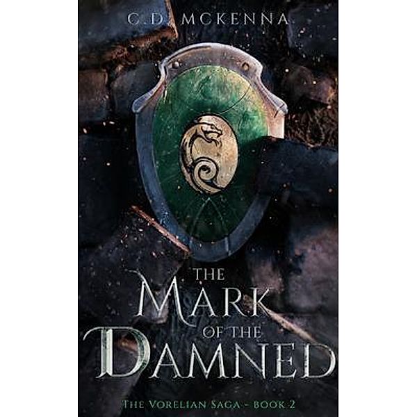 The Mark of the Damned, C. D. McKenna