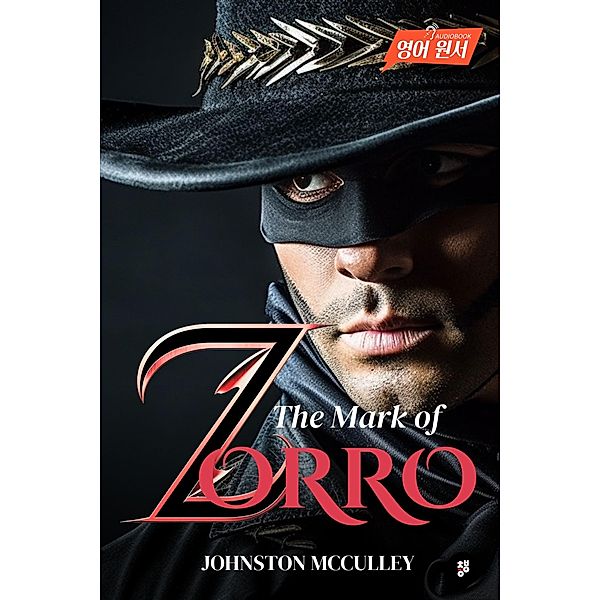 The Mark of Zorro, Johnston McCulley