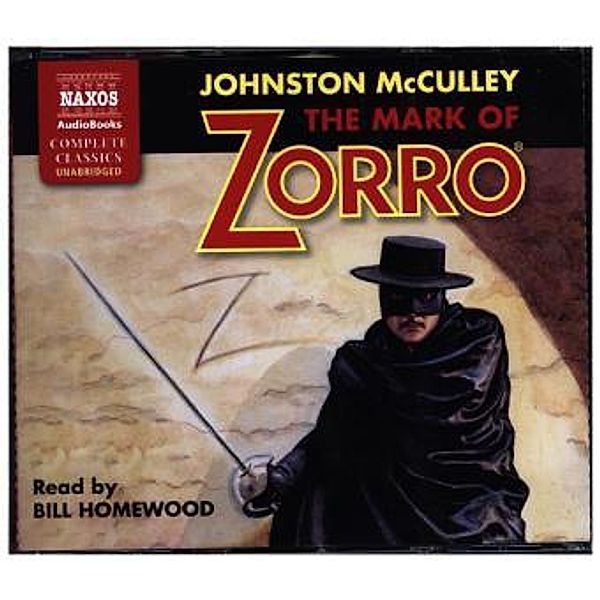 The Mark of Zorro, 6 Audio-CDs, Johnston McCulley