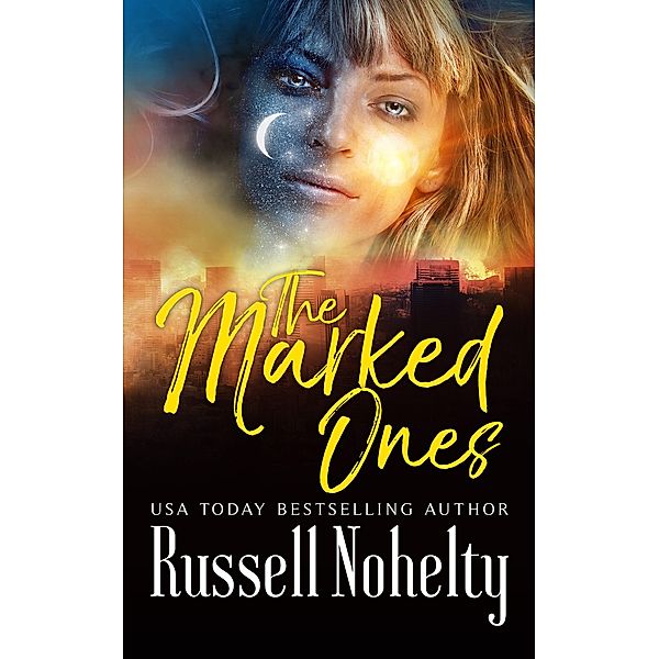 The Marked Ones, Russell Nohelty