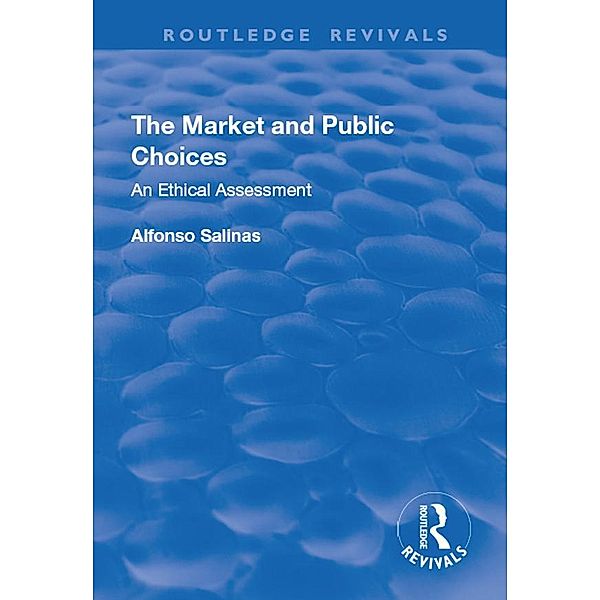 The Market and Public Choices, Alfonso Salinas