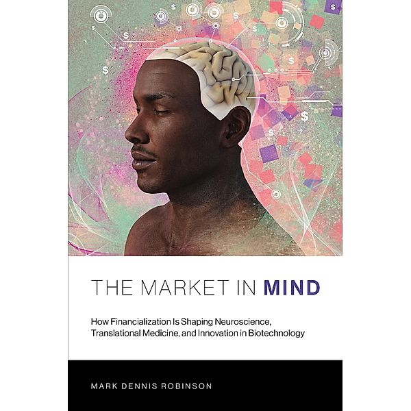 The Market in Mind, Mark Dennis Robinson