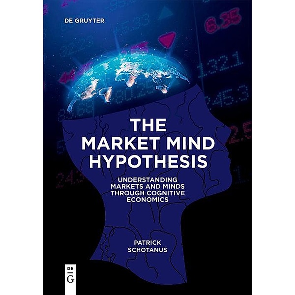 The Market Mind Hypothesis, Patrick Schotanus