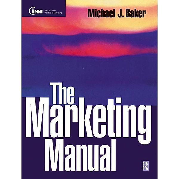 The Marketing Manual, Michael Baker