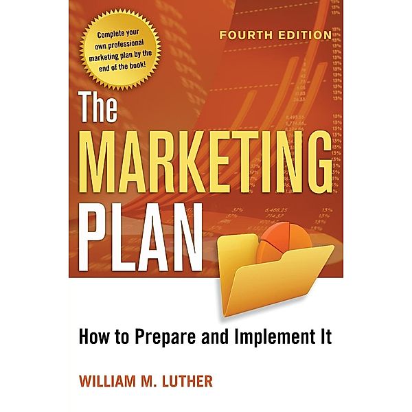 The Marketing Plan, William M. Luther