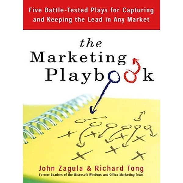 The Marketing Playbook, John Zagula, Rich Tong