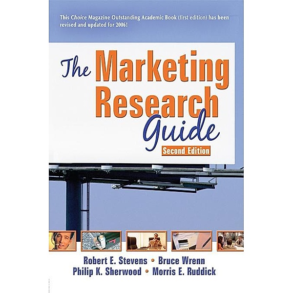 The Marketing Research Guide, Robert E Stevens, David L Loudon, Morris E Ruddick, Bruce Wrenn, Philip K Sherwood