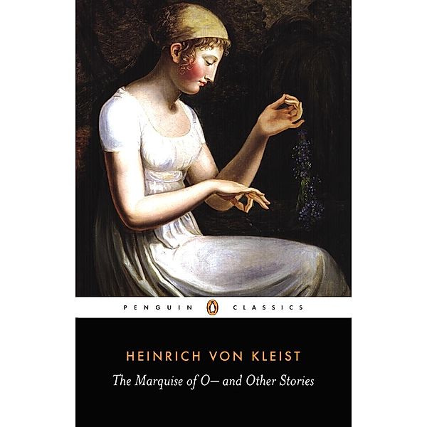 The Marquise of O -, Heinrich Kleist