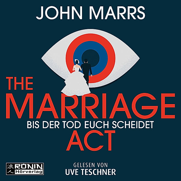 The Marriage Act, John Marrs
