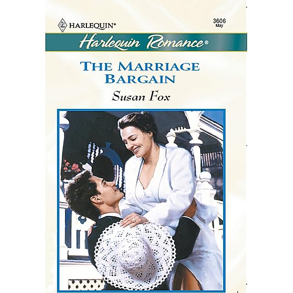 The Marriage Bargain, Susan Fox