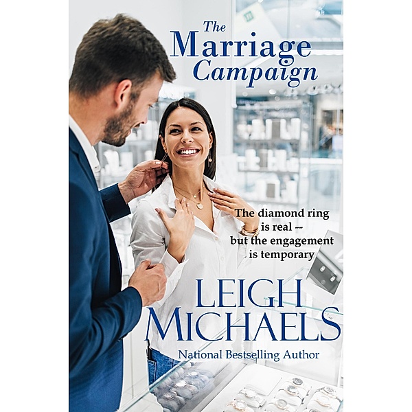 The Marriage Campaign (The Tyler-Royale Stores) / The Tyler-Royale Stores, Leigh Michaels
