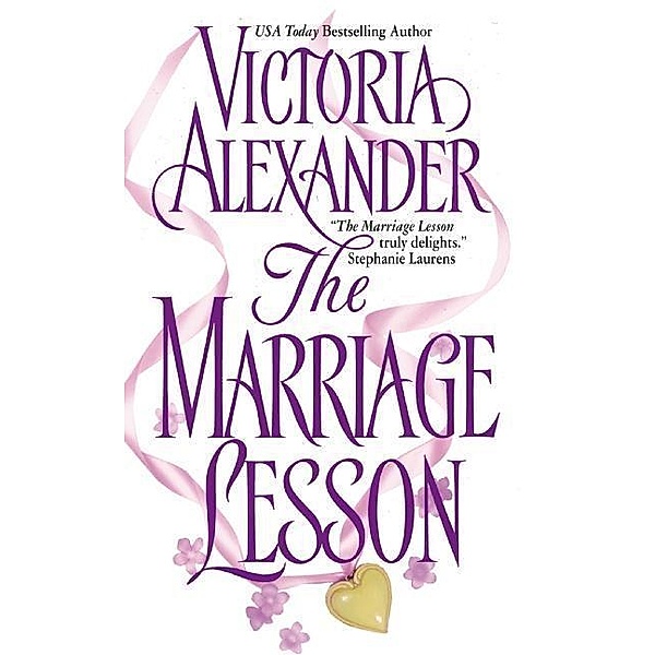 The Marriage Lesson / Effington Family & Friends Bd.3, Victoria Alexander