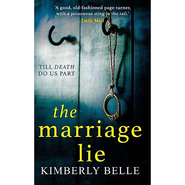 The Marriage Lie, Kimberly Belle