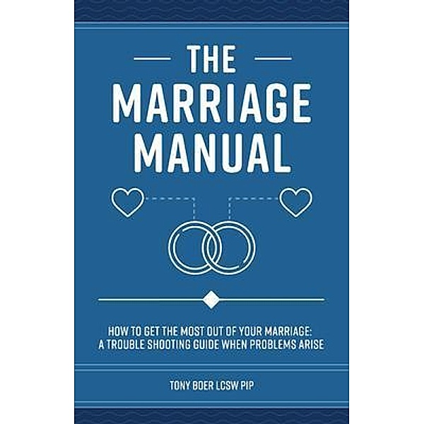The Marriage Manual, Tony Boer