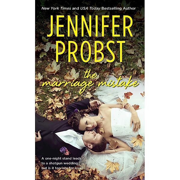 The Marriage Mistake, Jennifer Probst