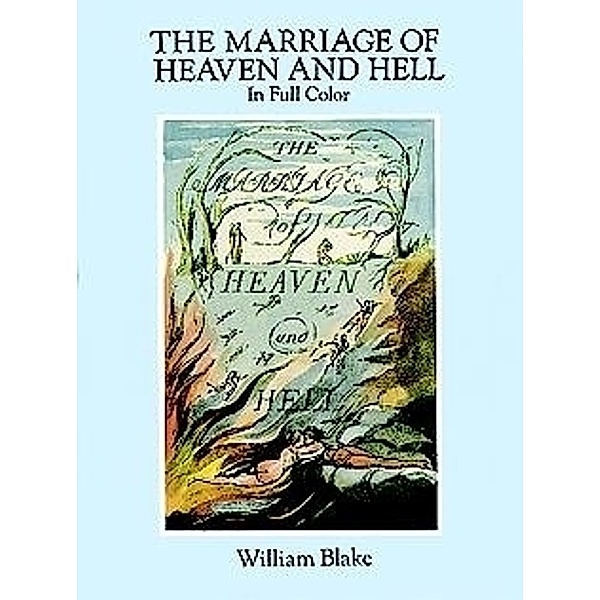 The Marriage of Heaven and Hell, Ronald K Getoor, William Blake