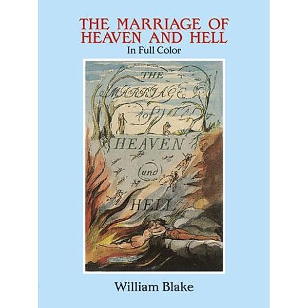 The Marriage of Heaven and Hell / Dover Fine Art, History of Art, William Blake