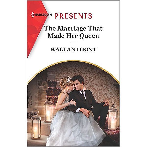 The Marriage That Made Her Queen / Behind the Palace Doors... Bd.1, Kali Anthony