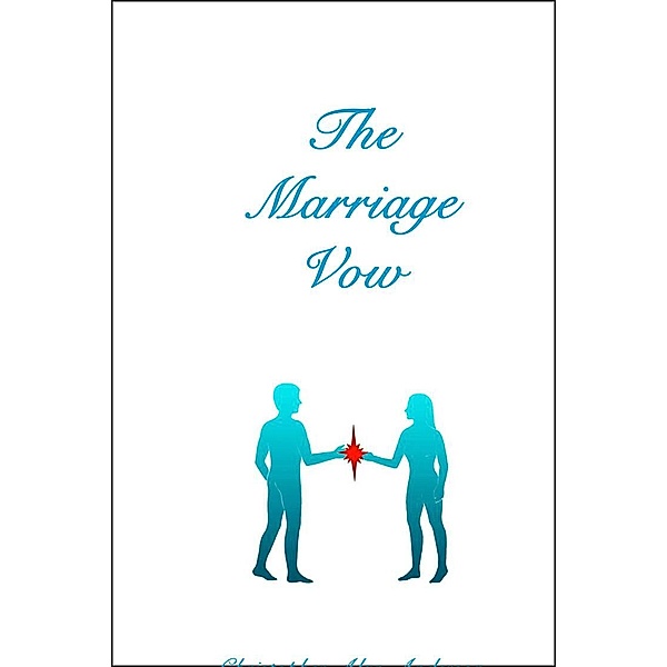 The Marriage Vow, Christopher Alan Anderson