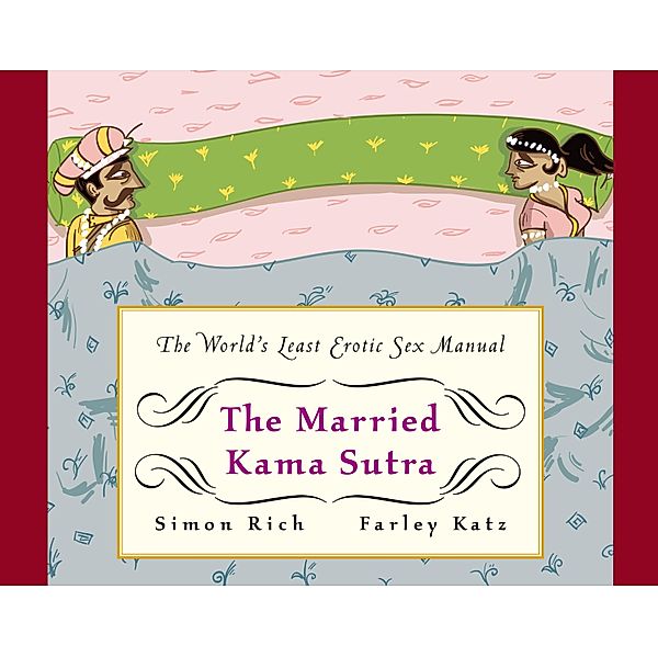 The Married Kama Sutra, Simon Rich, Farley Katz