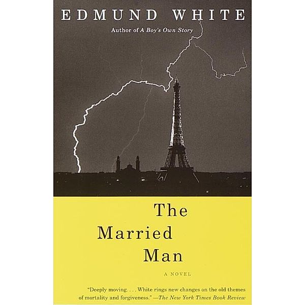 The Married Man / Vintage International, Edmund White