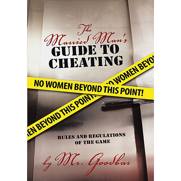 The Married Man’S Guide to Cheating, Mr. Goodbar