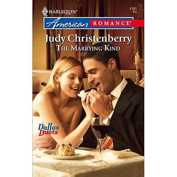 The Marrying Kind (Mills & Boon Silhouette), Judy Christenberry