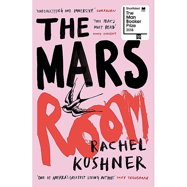 The Mars Room, Rachel Kushner