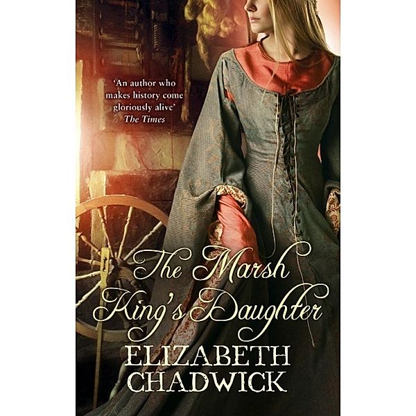 The Marsh King's Daughter, Elizabeth Chadwick