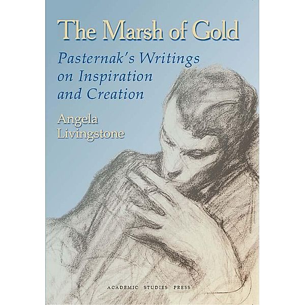 The Marsh of Gold, Boris Pasternak