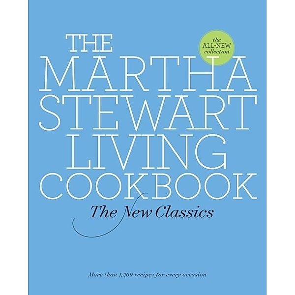 The Martha Stewart Living Cookbook, Martha Stewart Living Magazine