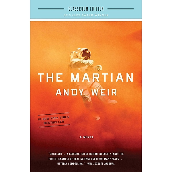 The Martian: Classroom Edition, Andy Weir