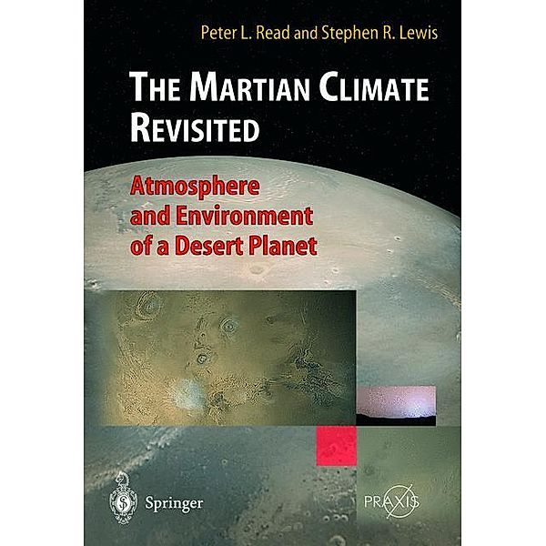 The Martian Climate Revisited, S. R. Lewis, P. L. Read