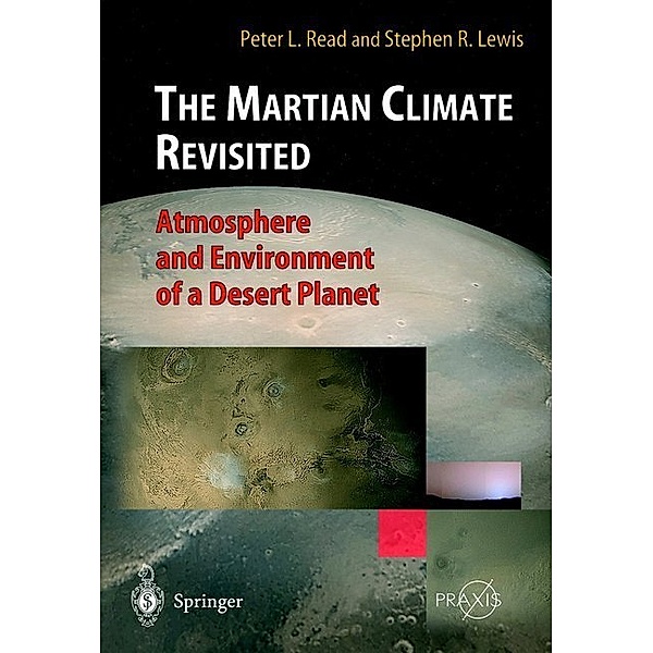 The Martian Climate Revisited, Peter L. Read, Stephen R. Lewis