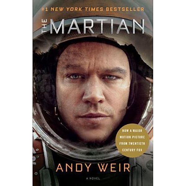 The Martian (Movie Tie-In), Andy Weir