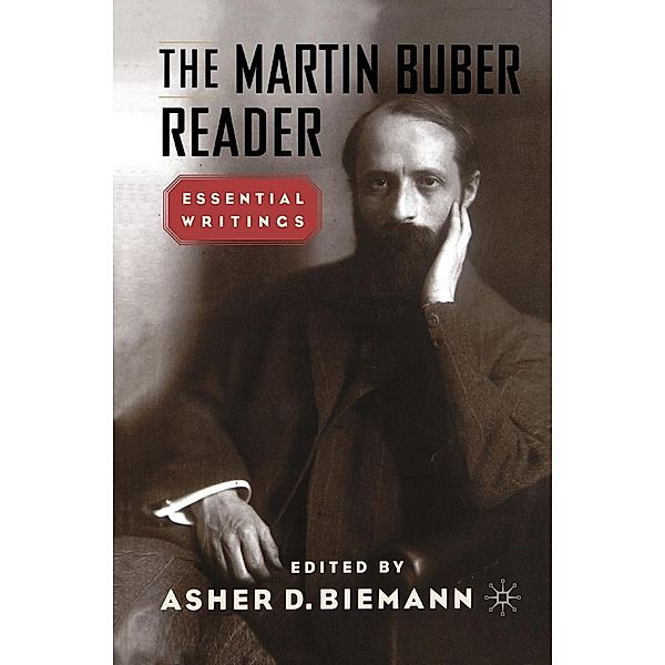 The Martin Buber Reader