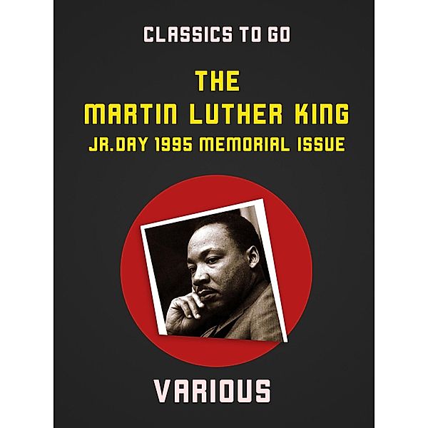 The Martin Luther King Jr. Day 1995 Memorial Issue, Various