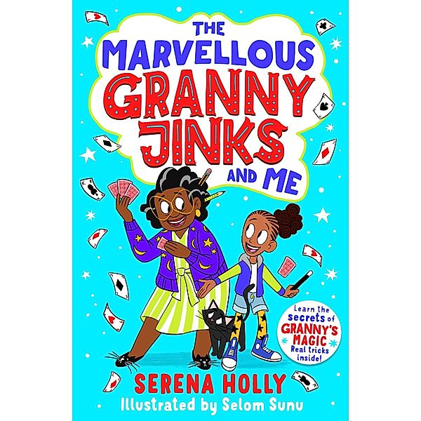 The Marvellous Granny Jinks and Me, Serena Holly