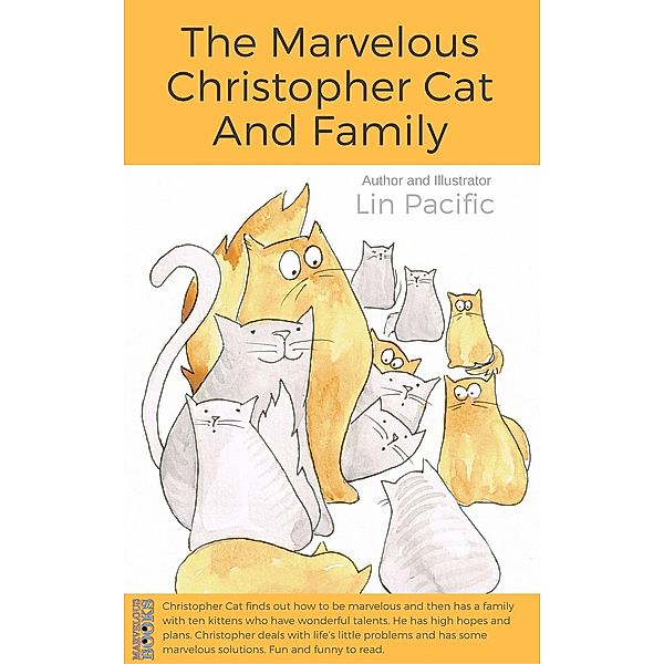 The Marvelous Christopher Cat and Family, Lin Pacific