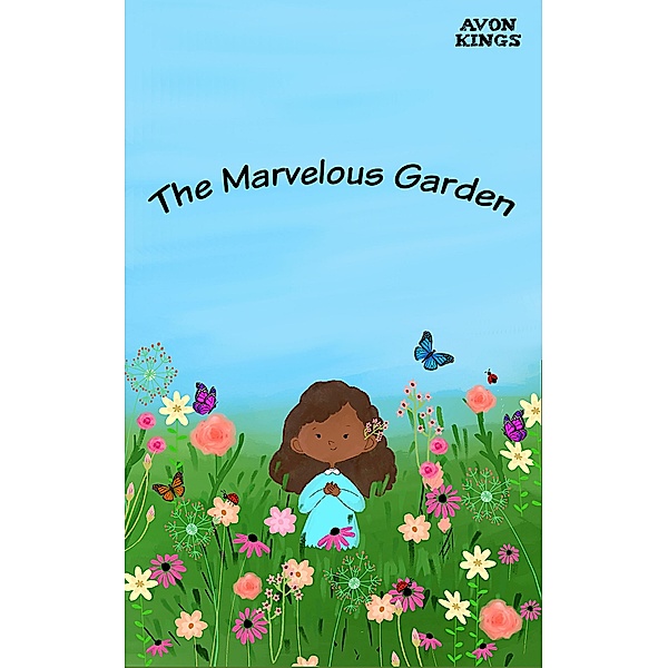 The Marvelous Garden, Avon Kings