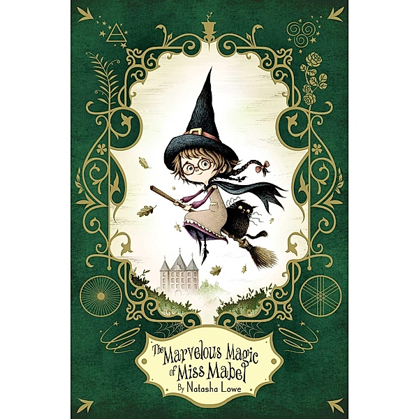 The Marvelous Magic of Miss Mabel, Natasha Lowe