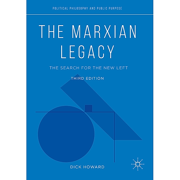 The Marxian Legacy, Dick Howard