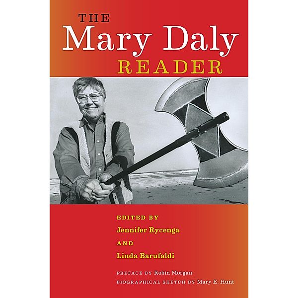 The Mary Daly Reader, Mary Daly