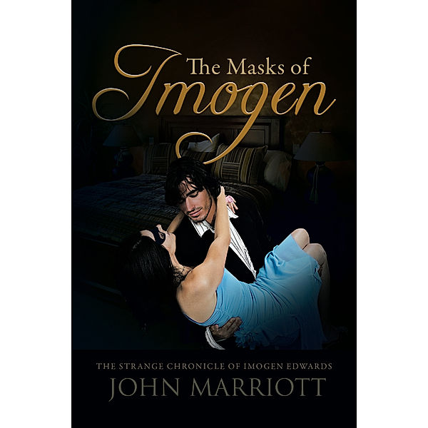 The Masks of Imogen, John Marriott