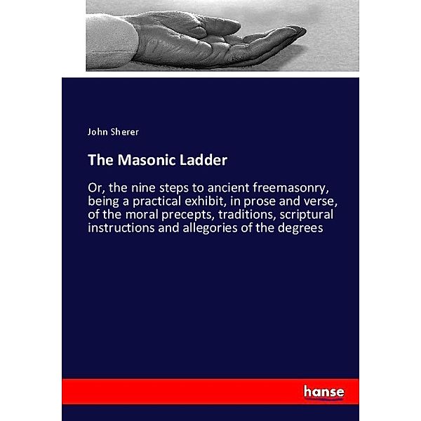 The Masonic Ladder, John Sherer