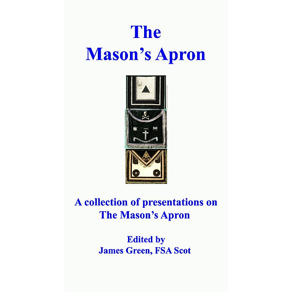 The Mason's Apron, James