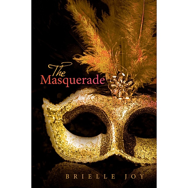 The Masquerade, Brielle Joy