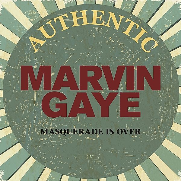 The Masquerade Is Over-Early Hits, Marvin Gaye