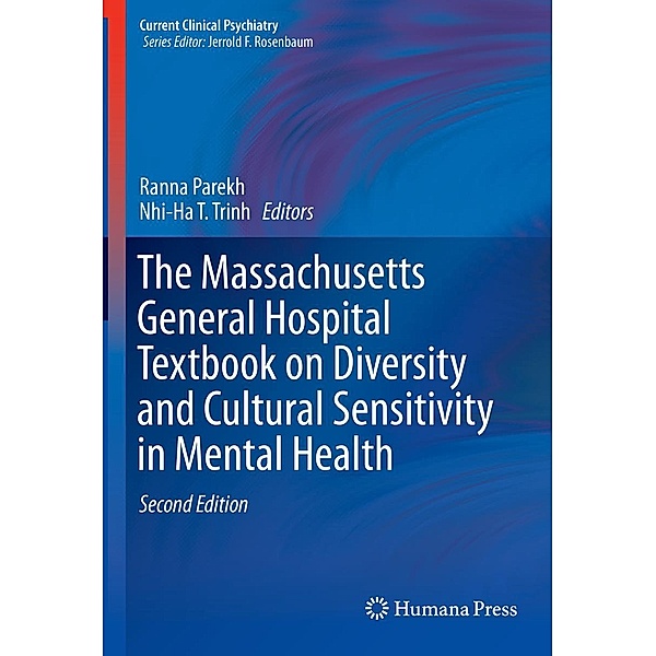 The Massachusetts General Hospital Textbook on Diversity and Cultural Sensitivity in Mental Health / Current Clinical Psychiatry